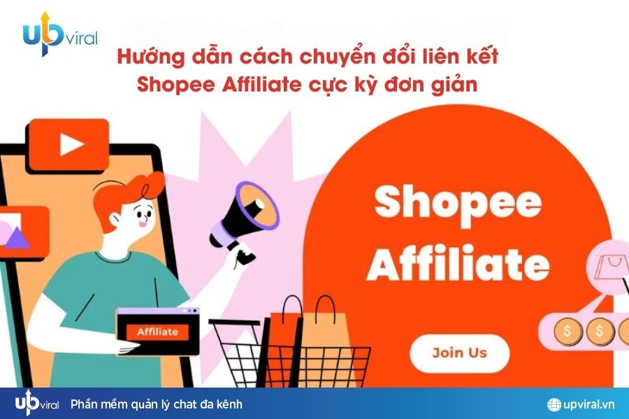 Chuyển đổi liên kết Shopee Affiliate