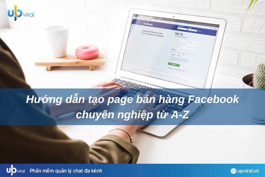 tạo page bán hàng facebook chuyên nghiệp