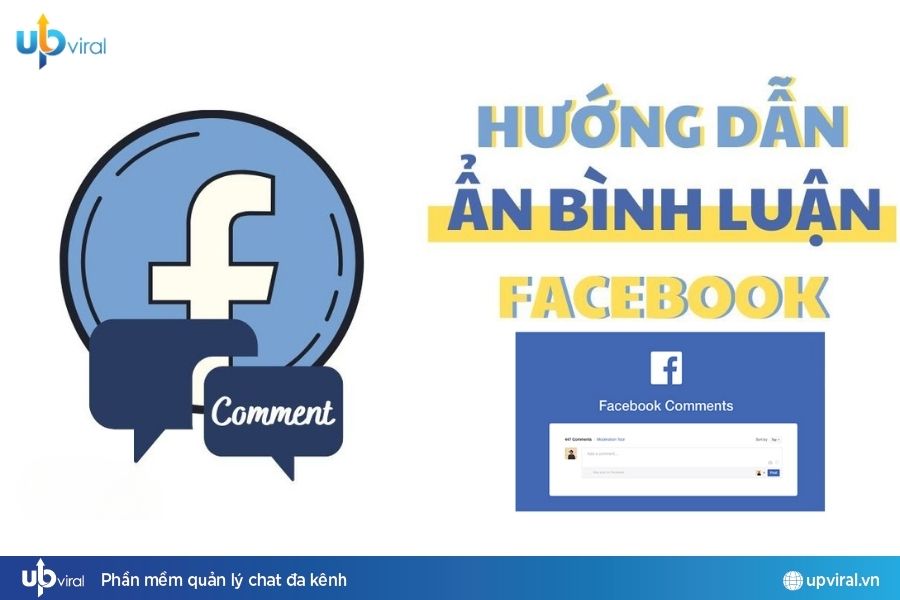 3 Cách Ẩn Bình Luận Facebook Cực Đơn Giản Và Nhanh Chóng