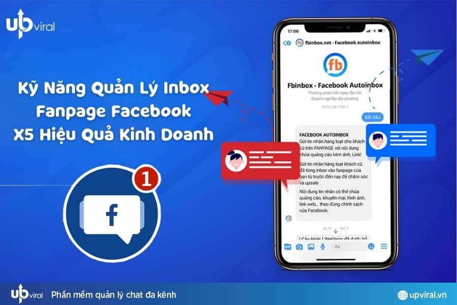 Tuyệt chiêu quản lý inbox Fanpage Facebook giúp tăng trưởng doanh số