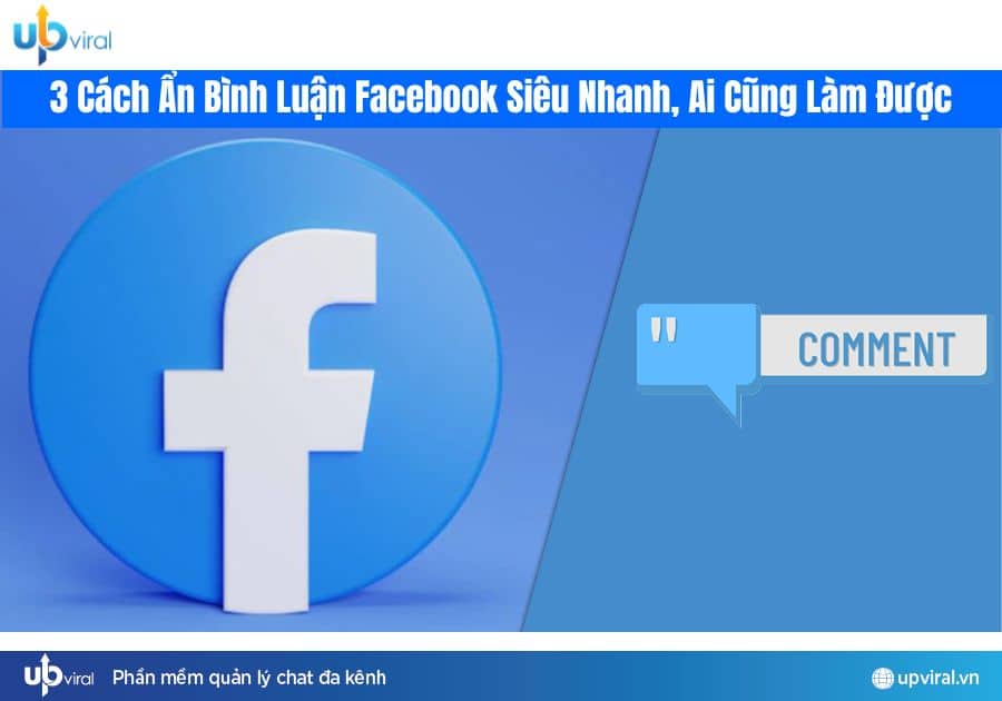 Bật mí 3 cách ẩn bình luận Facebook cực đơn giản và nhanh chóng