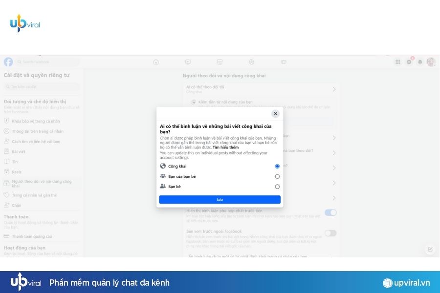 Tìm hiểu cách giới hạn bình luận Facebook đơn giản
